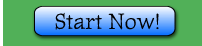 Start Now!